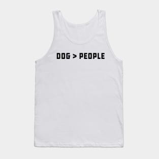 Dog is better than people Tank Top